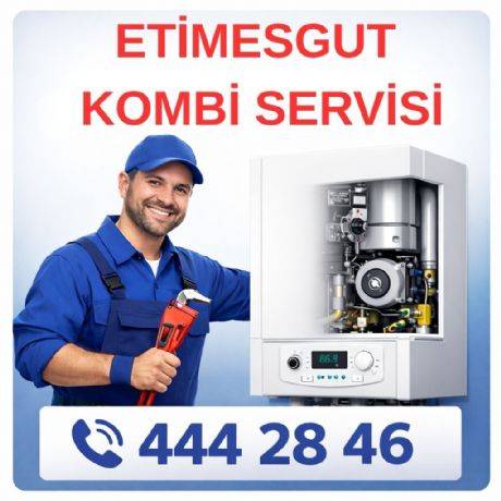 Etimesgut Kombi Servisi